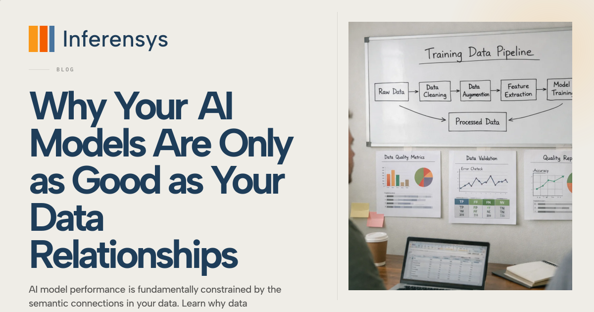 Why Your AI Models Are Only as Good as Your Data Relationships ...